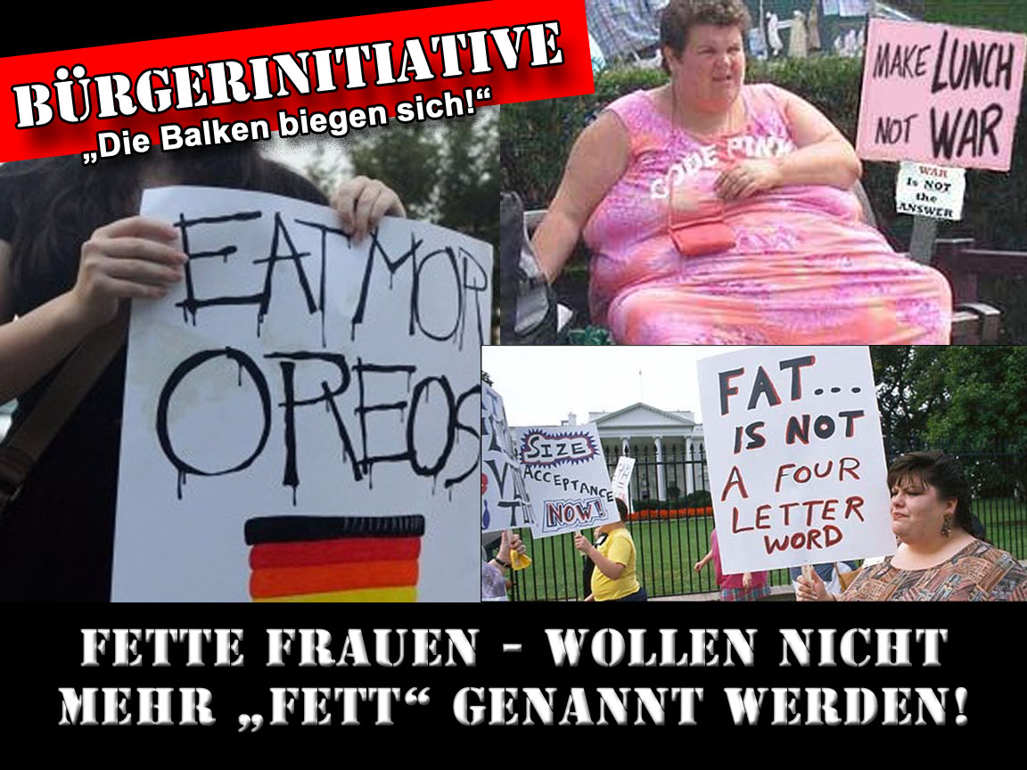 Bürgerinitiative: Fette Frauen wollen nicht mehr „fett“ genannt werden! Bier Fett, Frau, Hässlich, Satirische Nachrichten