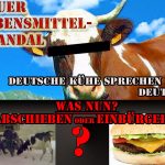 Lustiges Bild Lebensmittelskandal deutsche Kuehe Freizeit Lebensmittel, Lustiges über Tiere, Satirische Nachrichten