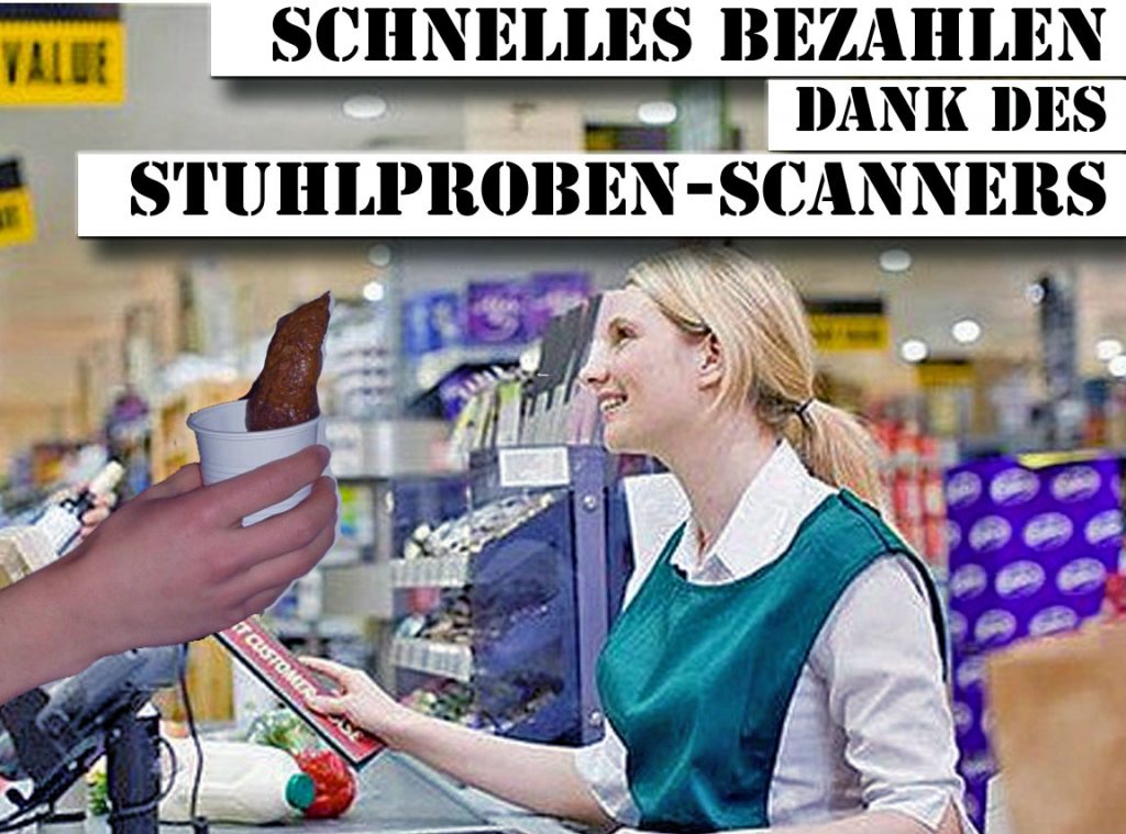 Witzige Satire Schnelles bezahlen mit Stuhlproben Scanner lustig Spassbilder Satire Einkaufen, Satirische Nachrichten, Tipps