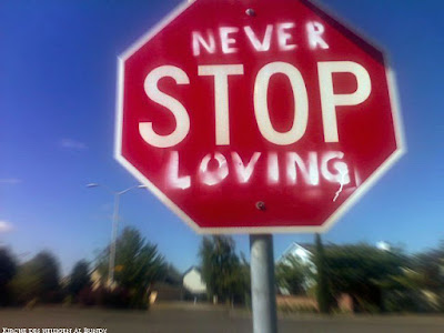 Liebe geht niemals zu Ende - Stopp Schild